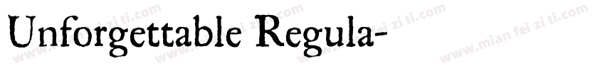 Unforgettable Regula字体转换
